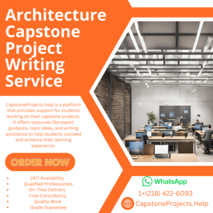 Architecture Capstone Project Writing Service