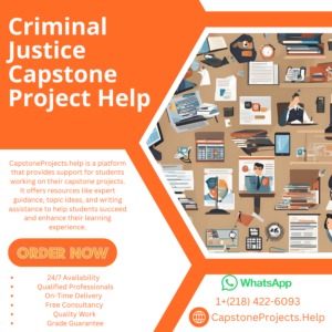 Criminal Justice Capstone Project Help