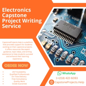 Electronics Capstone Project Writing Service