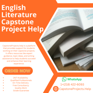 English Literature Capstone Project Help