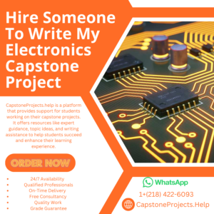 Hire Someone To Write My Electronics Capstone Project