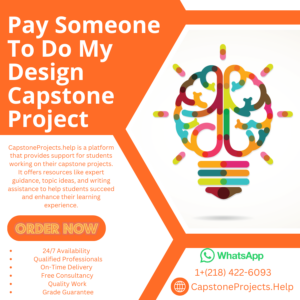 Pay Someone To Do My Design Capstone Project