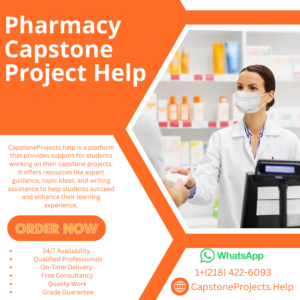 Pharmacy Capstone Project Help