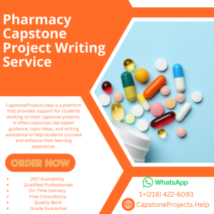 Pharmacy Capstone Project Writing Service